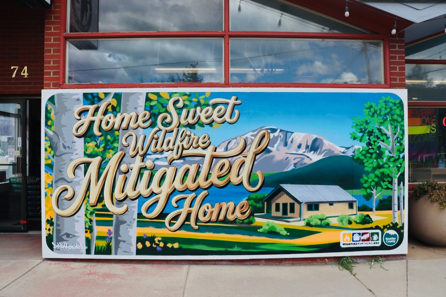 Nederland Mural Nederland mural that reads "Home Sweet Wildfire Mitigated Home"